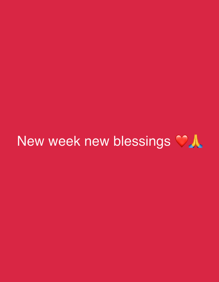 A white text overlay on a solid red background reads "New week new blessings" followed by a red heart emoji and a praying hands emoji. The text and emojis are centered on the background.