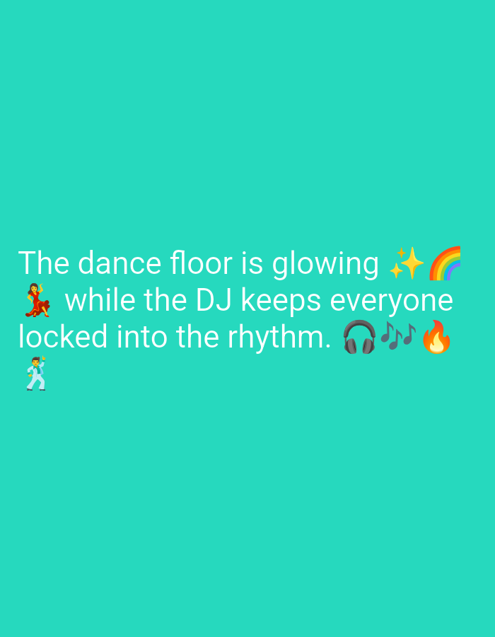 A bright turquoise background fills the image. White text is overlaid on the background, reading "The dance floor is glowing β¨π while the DJ keeps everyone locked into the rhythm. π§πΆπ₯" Emojis of a dancer, a rainbow, headphones, musical notes, and a flame accompany the text. There is no indication of the city of Kebondalem, Indonesia within the image.