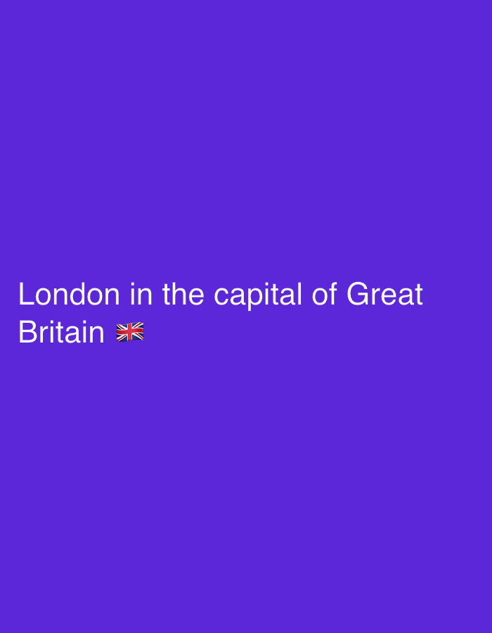 The image shows a solid purple background with white text that reads "London in the capital of Great Britain" and the Union Jack flag. There is no information about the city of Kazan, Russia, in the image.