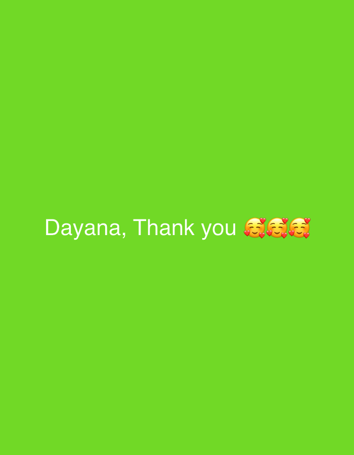 The image contains a bright green background with the text "Dayana, Thank you" in white, accompanied by three smiling face emojis with hearts. There are no people, objects, or environmental features visible in the image. The scene is a digital graphic and not a photograph taken in any specific location, including Sochi, Russia.