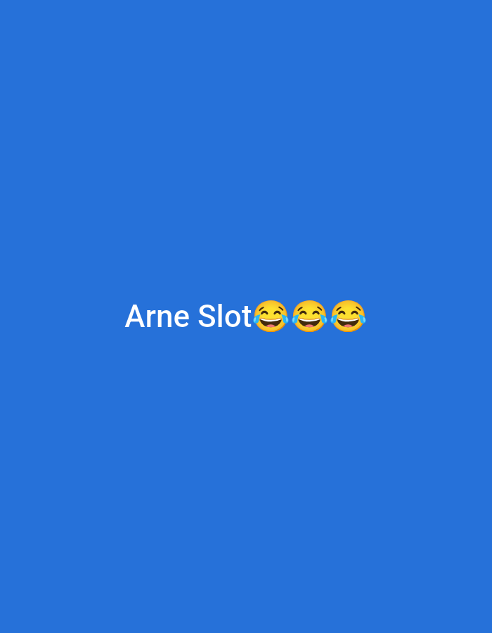 The image is a social media post with text and emojis on a blue background. The text reads "Arne Slot" followed by three laughing face emojis. There is no discernible location in Jalingo, Nigeria.