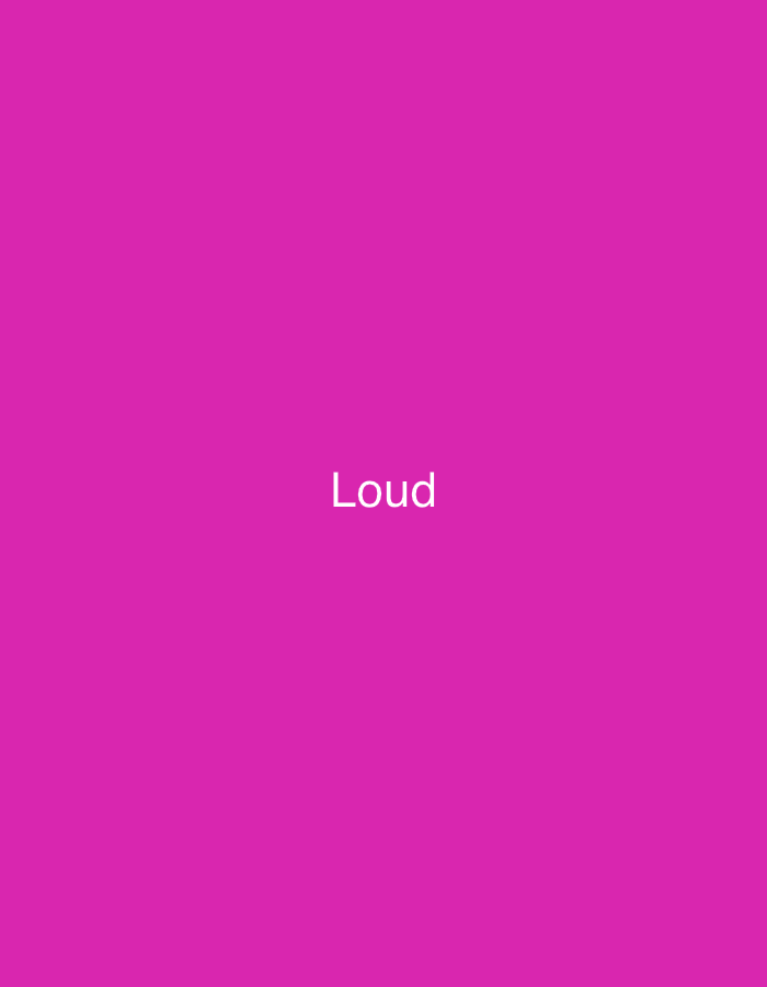 The image is a solid magenta background with the white text "Loud" centered. There are no other objects, people, or environmental details present. There is no information about Casablanca, Morocco depicted or suggested in this image.