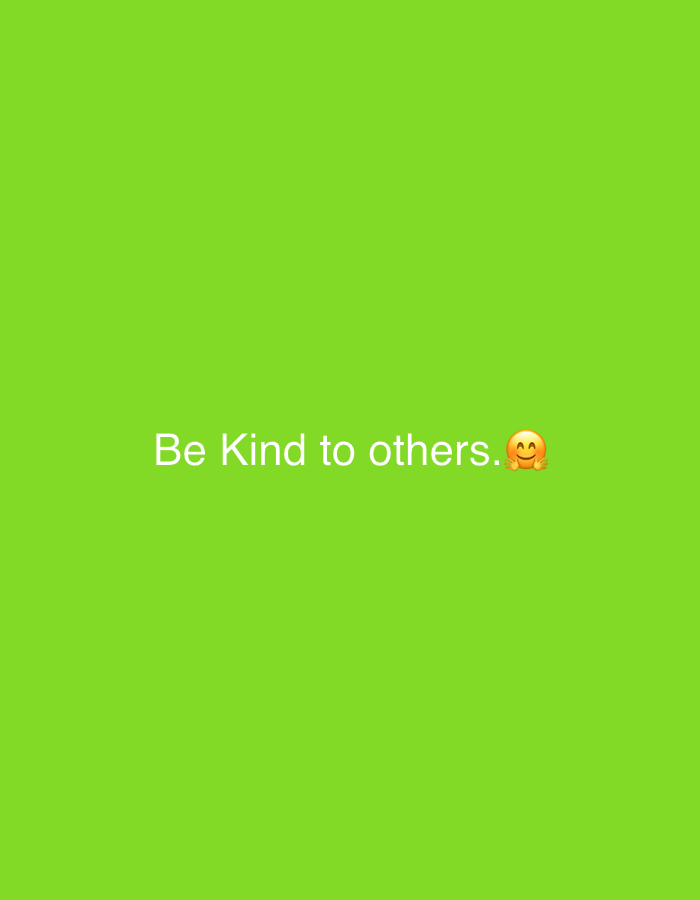 The image depicts a solid green background with the words "Be Kind to others." and a yellow smiling emoji with hands clasped together. The image is a motivational poster. The coordinates provided correspond to a location in Rungiri, Kenya. The image is devoid of people or objects except for the text and the emoji. There are no actions or interactions taking place.