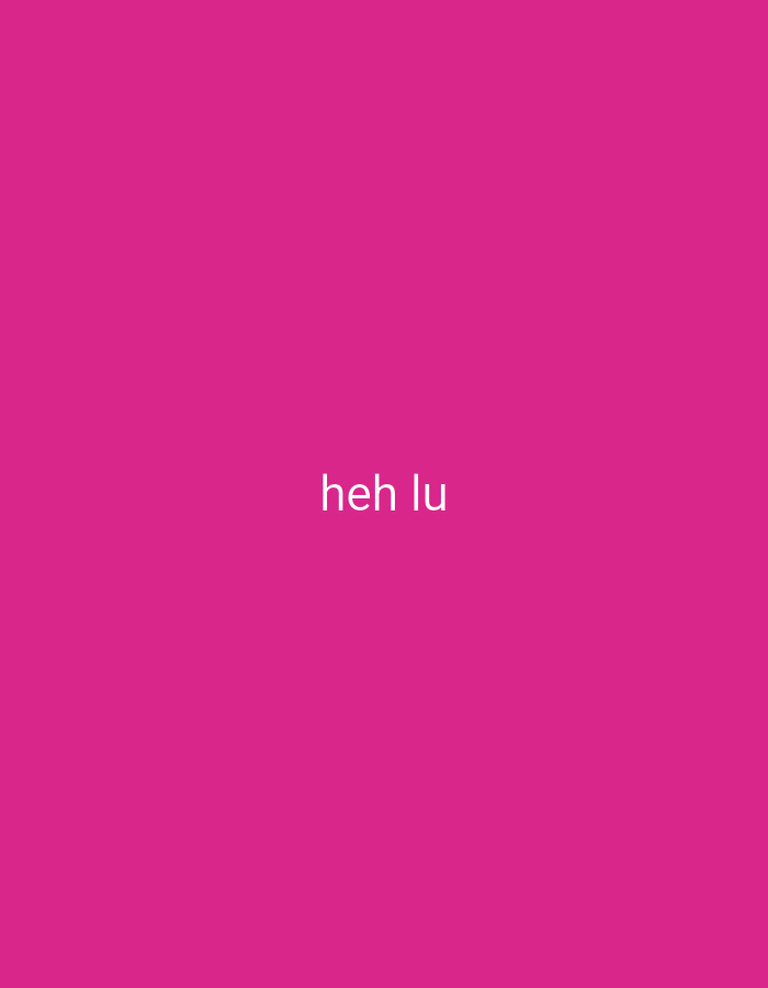 The image is a solid, bright pink color with the words "heh lu" written in white in the center. The coordinates provided, -8.074 latitude and 111.932 longitude, locate a point in Tulungagung, Indonesia. There is nothing else to be seen in the image.