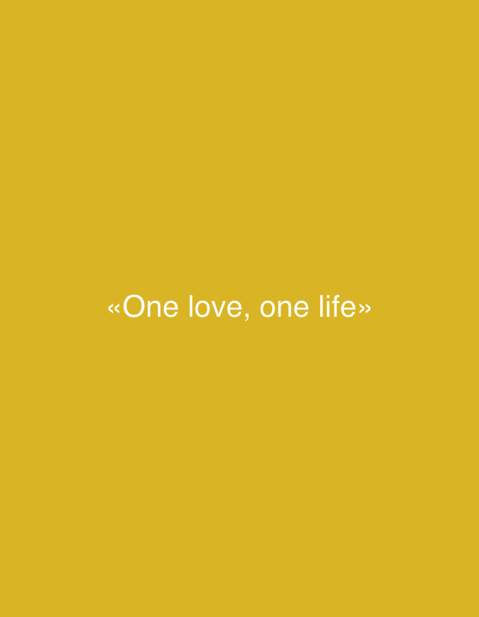 The image is a plain yellow background with white text that reads "«One love, one life»". There is no visible connection to the city of Khabarovsk, Russia.