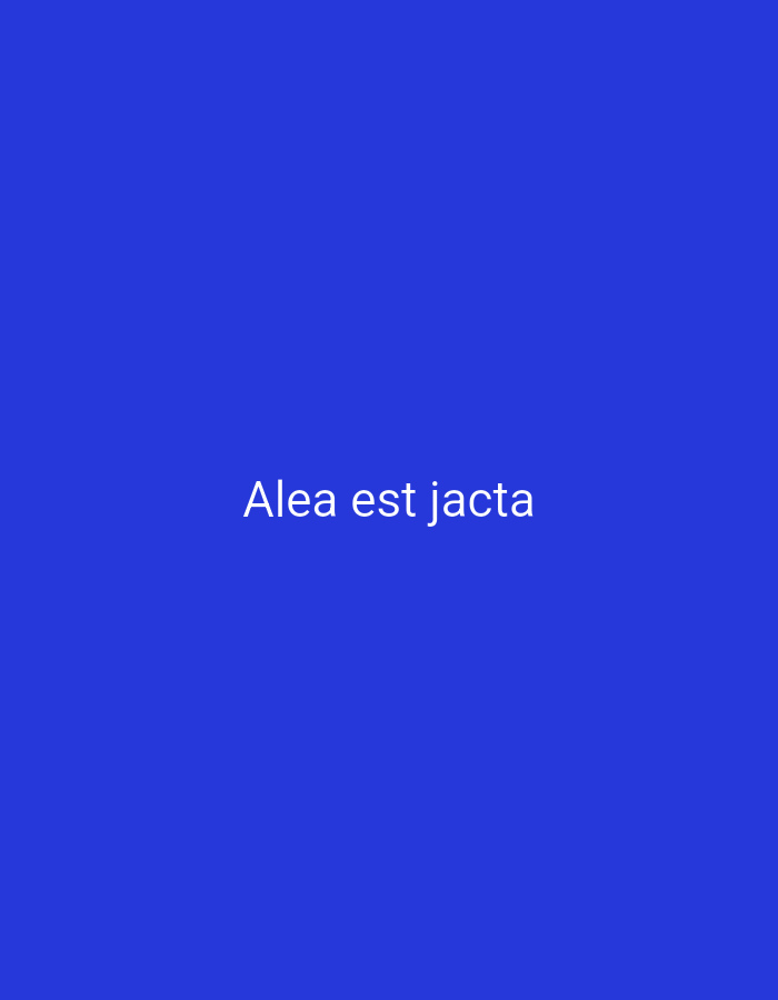 The image displays the text "Alea est jacta" centered on a solid blue background. There are no people, objects, or environmental details present in the image. The location of Svirsk, Russia is not relevant to the visual content of the image.