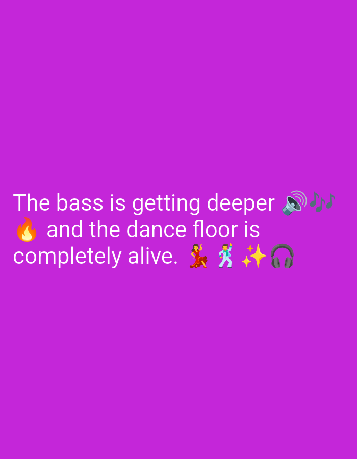 The image displays white text on a purple background. The text reads "The bass is getting deeper 🔥 and the dance floor is completely alive." accompanied by several emojis: a fire emoji, a speaker emoji with sound waves, musical notes, two dancing figures, sparkling stars, and headphones. The image does not contain any information that would allow for the identification of its location in Kebondalem, Indonesia, or any other geographical location.