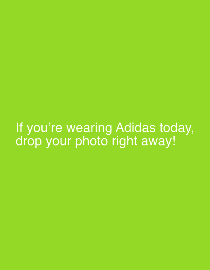 The image is a screenshot of a social media post with a bright green background. White text in the center reads: "If you're wearing Adidas today, drop your photo right away!". There are no people, subjects, or objects depicted, and the environment is solely the digital background. The location of Even Yehuda, Israel, is irrelevant to the visual content of the image.