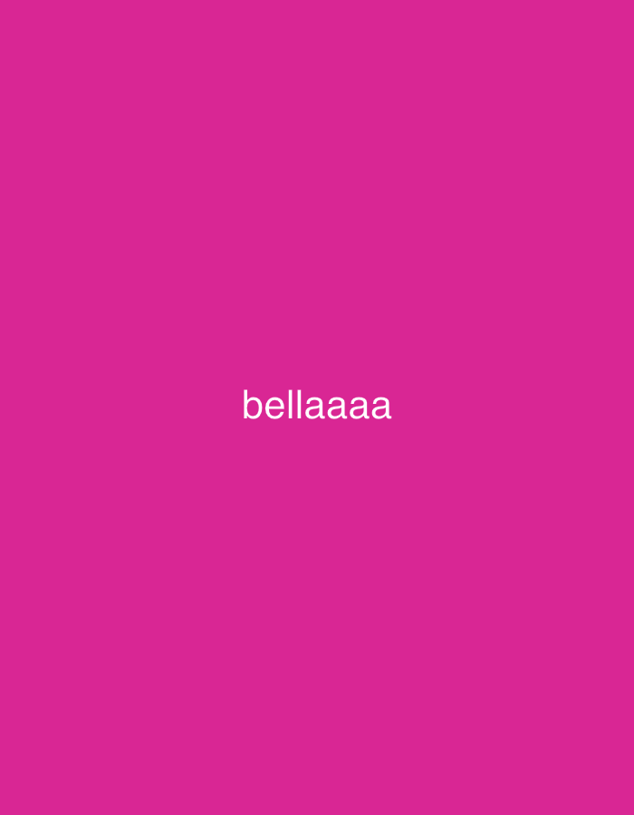 The image displays a plain, vibrant fuchsia or bright pink background. There are no discernible subjects such as people or objects. No specific scene or setting is depicted beyond the solid color. There is no activity or event taking place. Notable details include the uniform color of the background. There are no visual cues regarding the time of day, weather, or specific location within Santa Ana, Venezuela, or any other place. No emotions are conveyed by the image itself. The only visible text is the word "bellaaaa," written in white, lowercase letters, and centrally located on the pink background.