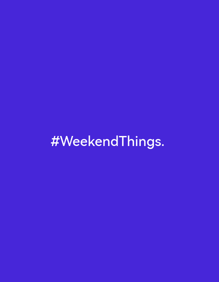 The image shows the hashtag "#WeekendThings." in white text centered on a solid dark blue background. There is no depiction of a city, people, objects, actions, or interactions.