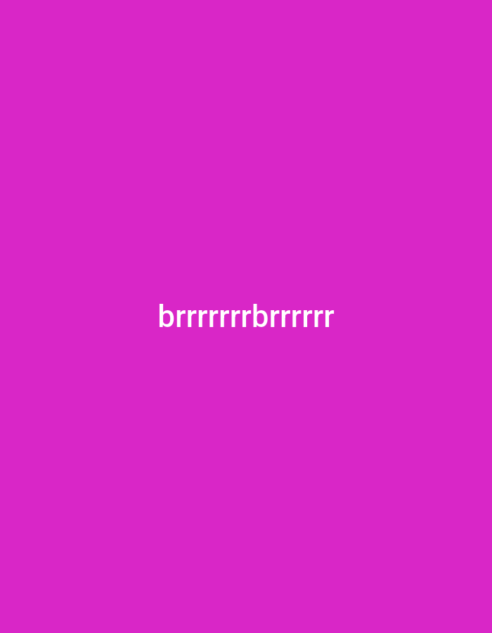 The image is a plain, solid magenta background with the word "brrrrrbrrrrr" in white text centered horizontally and towards the bottom of the frame. There is no information in the image to suggest a location in Verkhniachka, Ukraine.