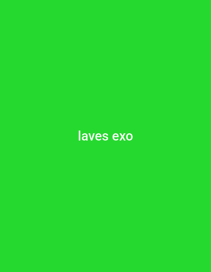 The image is a solid green background with the white text "laves exo" in the center. The image does not depict Yerevan, Armenia, or any other recognizable location. It does not contain any information about people, subjects, objects, actions, or interactions. It is simply text on a solid-colored background.