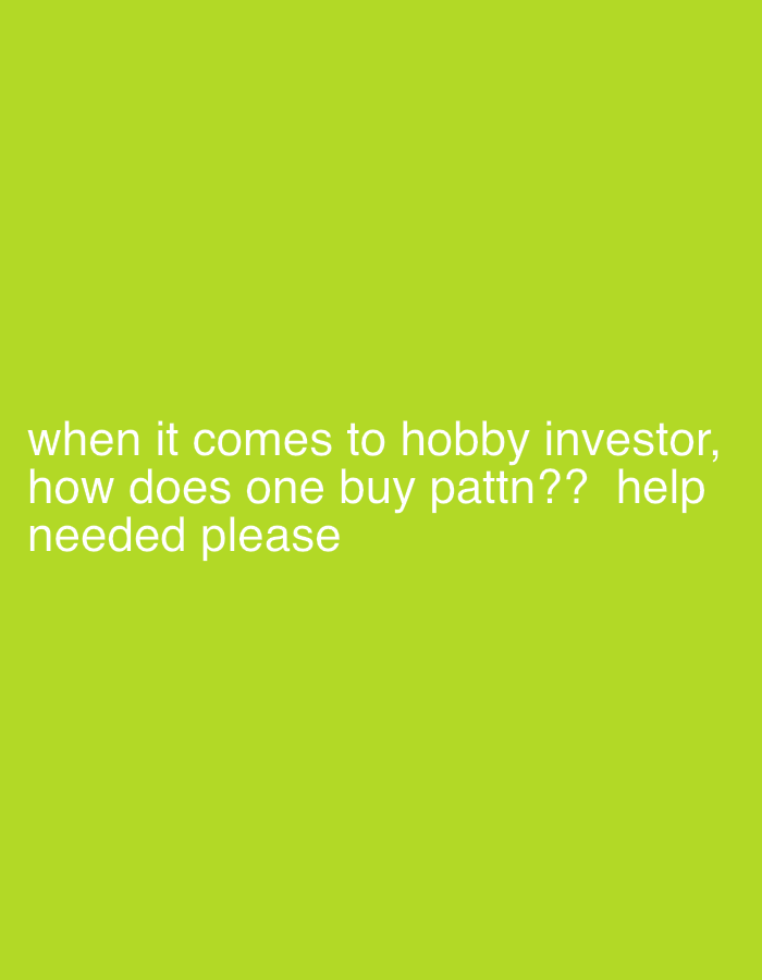 The image is a solid light green background with white text at the bottom. The text reads: "when it comes to hobby investor, how does one buy pattn?? help needed please". There is no visible indication of Rafin Par, Nigeria.