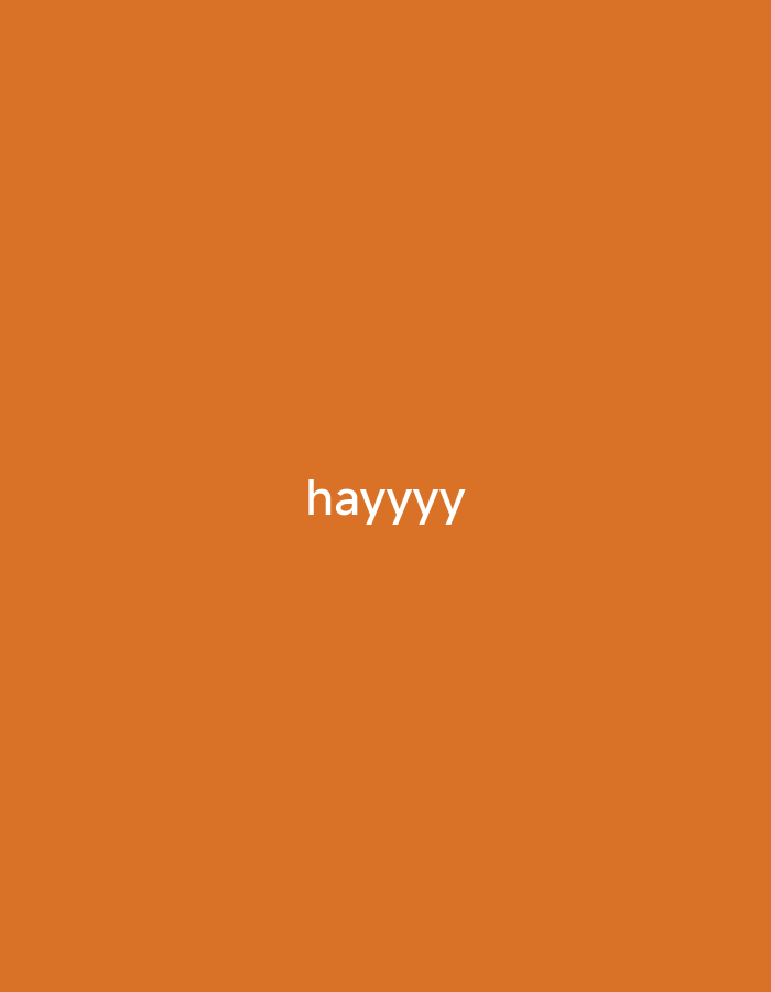 The image is a solid orange background with the word "hayyyy" written in white text centered on the screen. There is no information about Madatte, Indonesia, or any specific scene.
