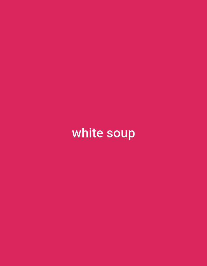 The image displays the text "white soup" centered on a vibrant pink background. There are no people, objects, or discernible environmental details present in the image, as it is a plain, solid-colored backdrop with superimposed text. The provided location information for Numan, Nigeria, is not relevant to the visual content of the image itself.