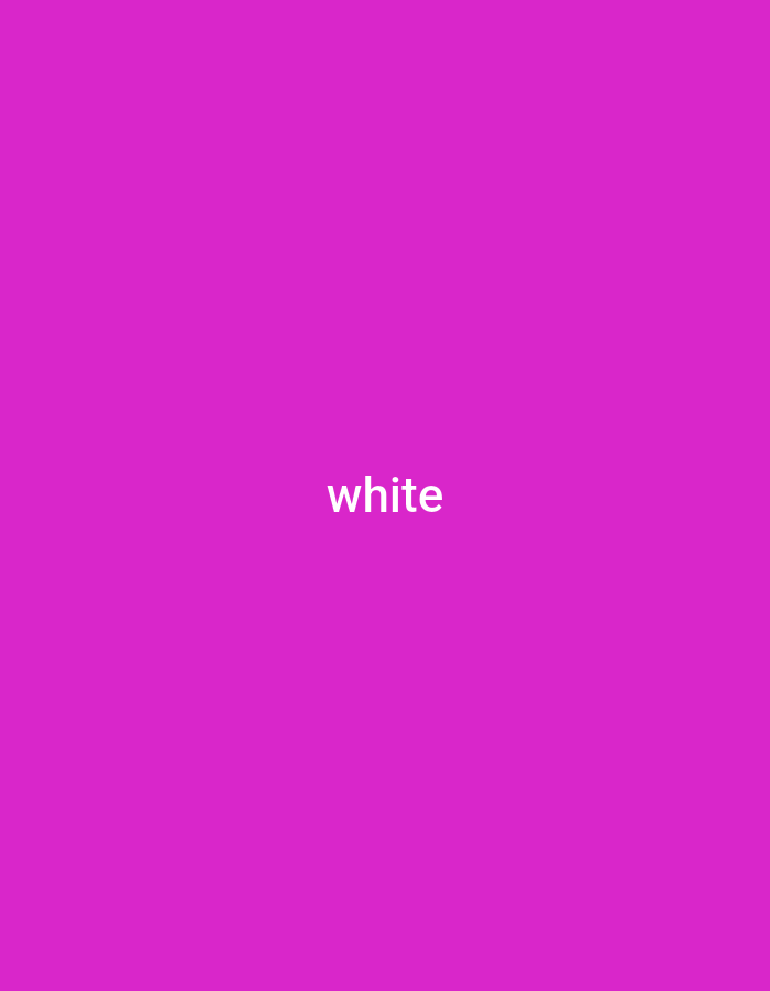 The image shows a solid magenta background with the word "white" written in white text in the center. There is no discernible location in the city of Numan, Nigeria, nor any people, subjects, objects, actions, or interactions visible.