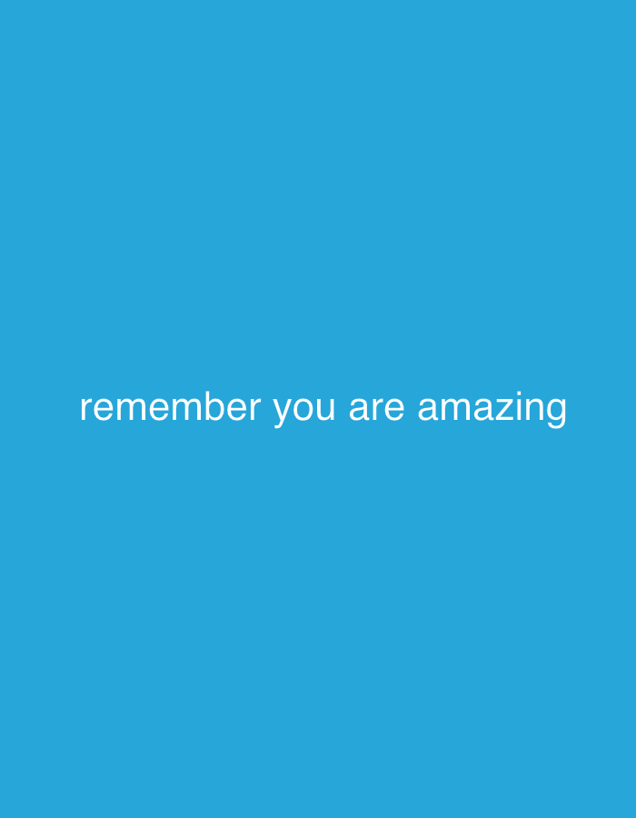 The image is a digital graphic with a plain blue background. White text is centered on the image, reading "remember you are amazing". There is no discernible location in the city of Cheltenham, United Kingdom, or any people, subjects, objects, or actions depicted.