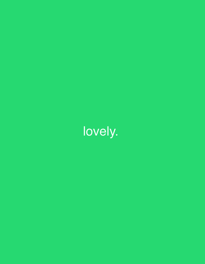 The image displays the word "lovely." written in white text on a vibrant green background. The word is centered horizontally and positioned in the lower half of the frame. There are no other discernible objects, people, or environmental details visible in the image. The scene is devoid of any specific location markers that would place it in Ado, Nigeria, or any other city.