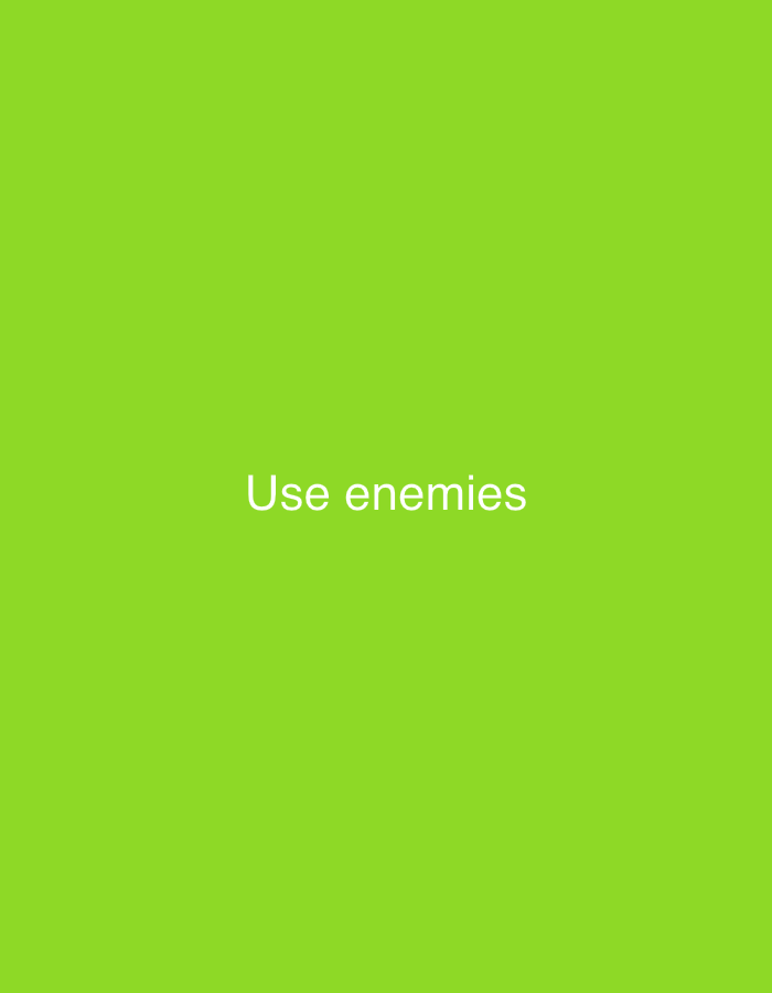 The image is a plain green background with the white text "Use enemies" centered horizontally and in the lower half of the image. There are no people, subjects, objects, actions, or interactions depicted. The location of New Stadium, Nigeria is not relevant to the content of the image.