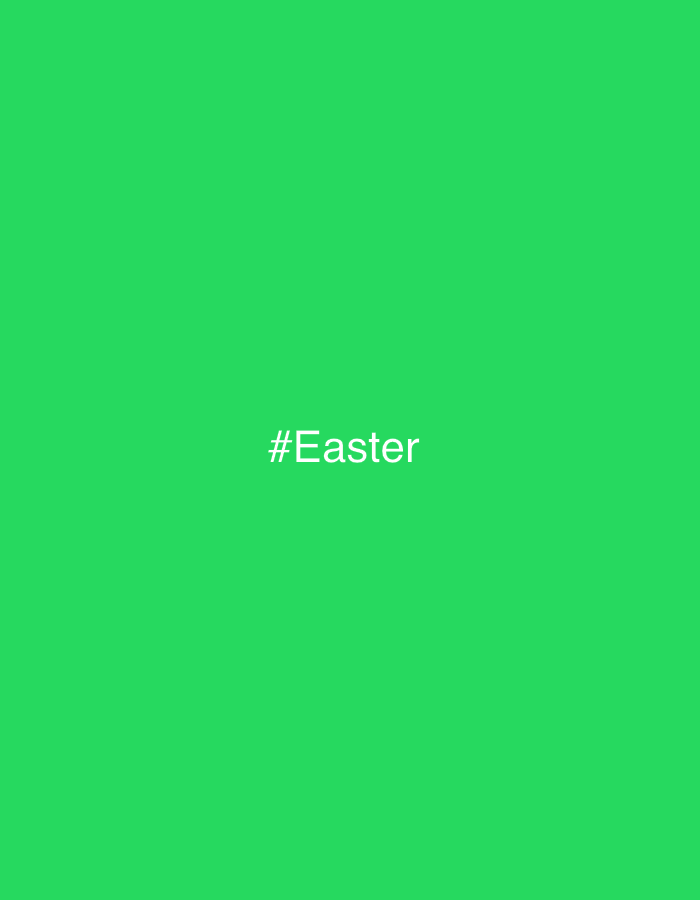 The image is a solid green background with the text "#Easter" in white at the center.