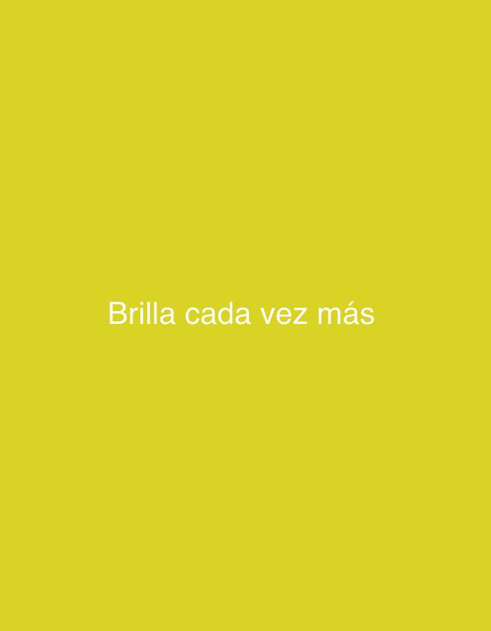 The image is a plain yellow background with white text in the center that reads "Brilla cada vez más". There is no discernible location in Tinaquillo, Venezuela, or any other environmental context present in the image.