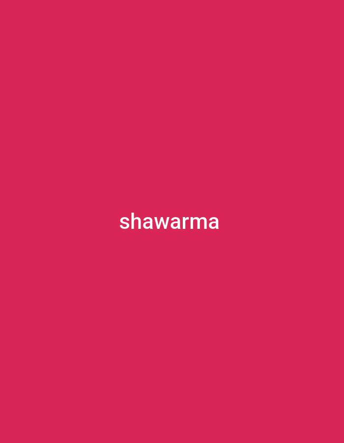 The image is a plain pink background with the word "shawarma" written in white, sans-serif font in the center of the frame. There are no people, objects, or scenes depicted in the image, only the text against a solid color. The text is the only notable detail. There are no discernible cues about the time of day, weather, or location. The emotion conveyed is neutral, due to the lack of any visual elements beyond the text and background.