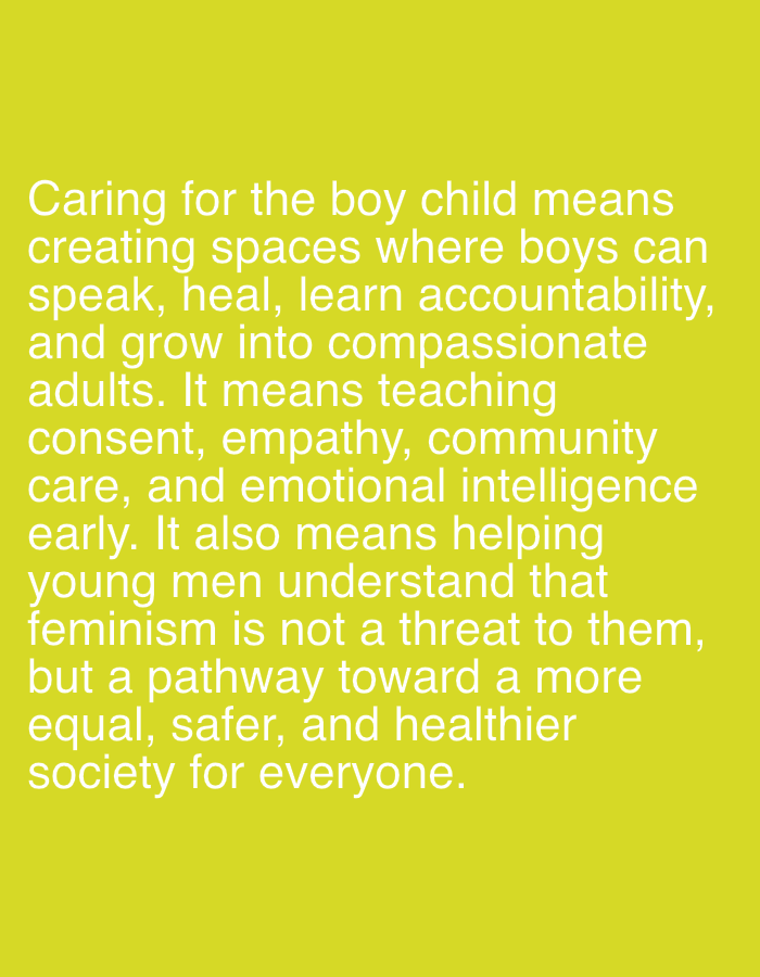 The image shows white text on a yellow background. The text advocates for creating supportive spaces for boys, teaching concepts like consent and empathy, and understanding feminism as a path to a more equal society. There is no information in the image about the city of Nkpor, Nigeria.