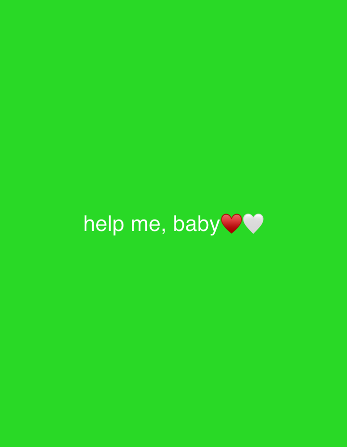 The image is a solid bright green background with the text "help me, baby" centered horizontally and vertically. To the right of the text are two heart emojis, one red and one white. There are no discernible elements related to Saratov, Russia.