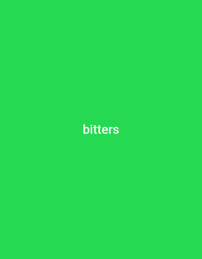 The image displays the word "bitters" in white text against a bright green background. There is no discernible location in the city of Numan, Nigeria, nor are there any people, subjects, objects, actions, or interactions depicted.