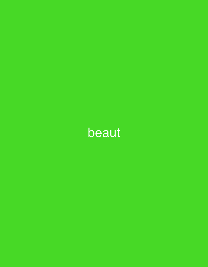 The image is a plain, vibrant green background with the word "beaut" written in white text in the center. There are no people, objects, actions, or interactions depicted. The location of Jauro Yinu, Nigeria, is not relevant to the visual content of this image.