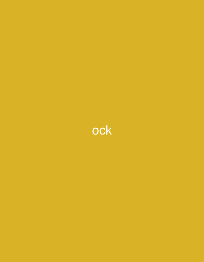 The image displays the word "ock" in white, sans-serif font centered on a solid, golden-yellow background. There are no other discernible objects, people, or environmental details present in the image. Therefore, it is not possible to provide any information about the location in the city of Casablanca, Morocco, as the image contains no contextual clues.