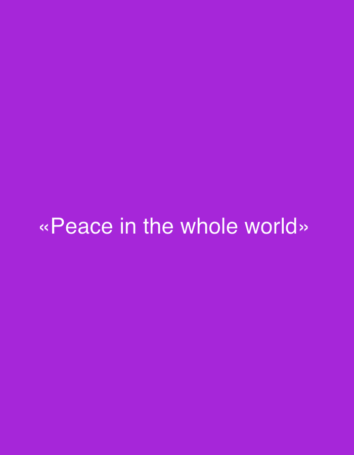 A purple background displays the phrase "Peace in the whole world" in white text.