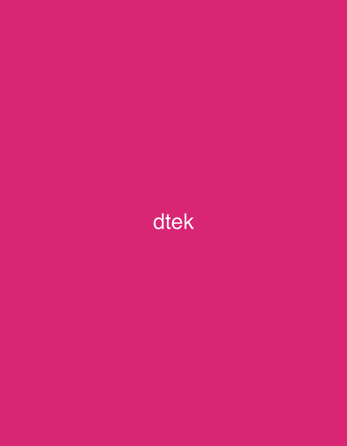 The image displays a solid magenta background. Centered on this background is the word "dtek" rendered in white, sans-serif lowercase letters. No other subjects, objects, actions, interactions, or environmental details are depicted.