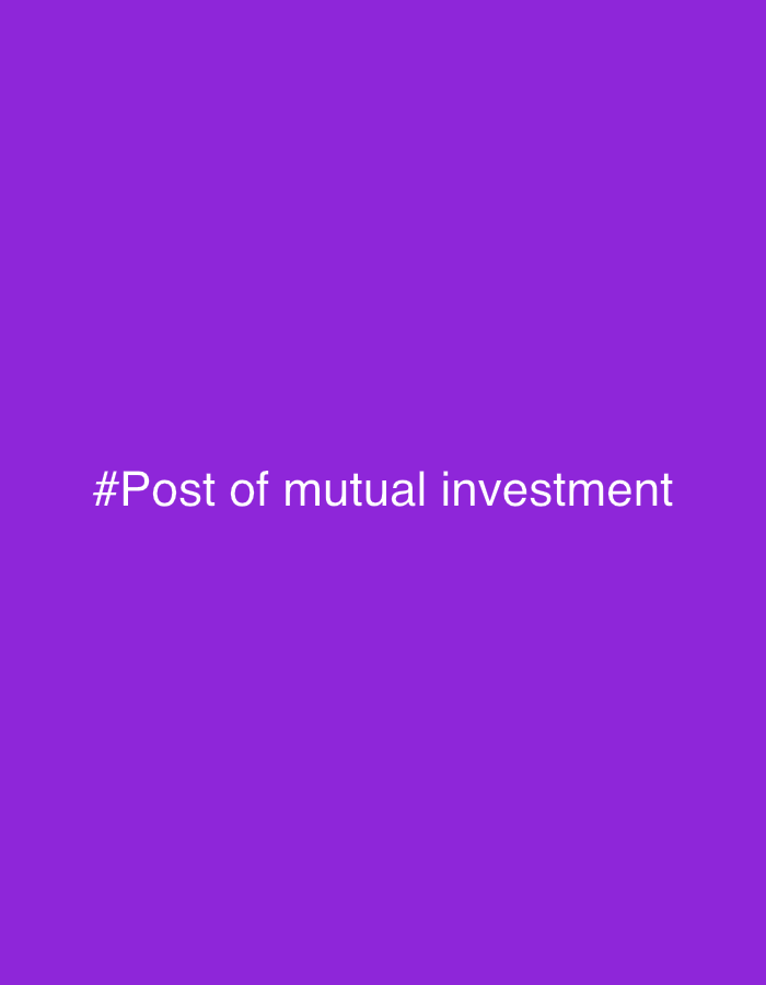 The image is a plain purple background with white text in the center that reads "#Post of mutual investment". There is no discernible location in Maladzyechna, Belarus, nor any people, subjects, objects, or actions.