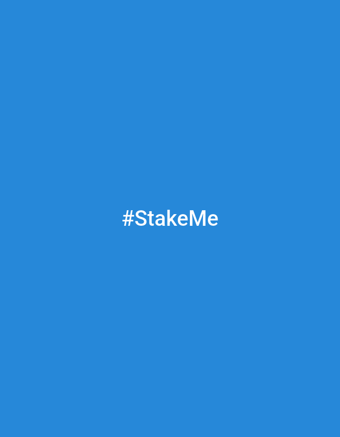 The image is a social media post featuring white text on a solid blue background. The text reads "#StakeMe" and is centered horizontally. There are no people, objects, or specific environmental details visible beyond the text and background color. The location in the city of Evere, Belgium, is not depicted or implied in the image.