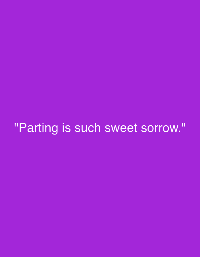 The image displays a solid purple background. Centered towards the bottom, white sans-serif text presents the quote: "Parting is such sweet sorrow." There are no individuals, objects, or environmental features visible. Based on the visual content, no specific geographical location, including the city of Davao City, Philippines, can be determined.