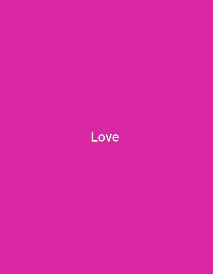 The image is a solid, vibrant pink background with the word "Love" written in white text centered horizontally and vertically. There are no people, objects, or environmental details to describe beyond the text and its background. The image does not depict any specific location in Haivoron, Ukraine.