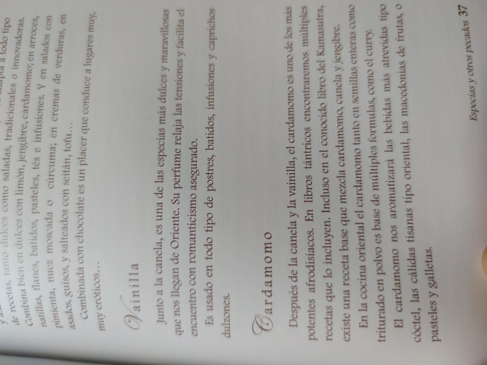 The image shows a page from a book about food. The page features descriptions of three ingredients: vanilla, and cardamom. The text discusses their uses in cooking and their aphrodisiac properties. The page also includes the header "Especias y otros pecados 37".