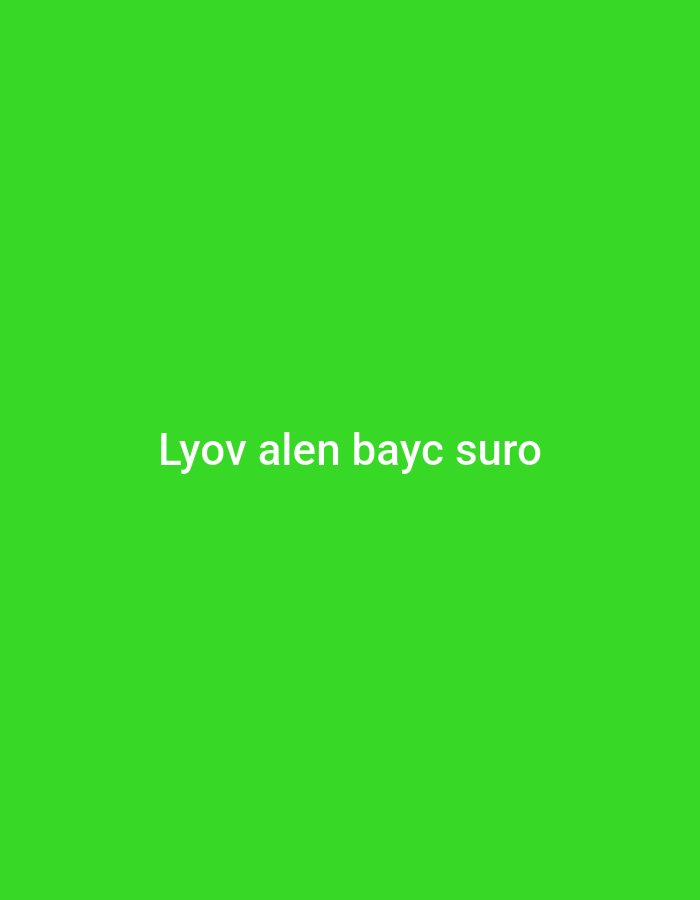The image is a green background with the text "Lyov alen bayc suro" in white. There is no other information about the location in the city of Yerevan, Armenia or any people, subjects, objects, actions, interactions, and the environment.