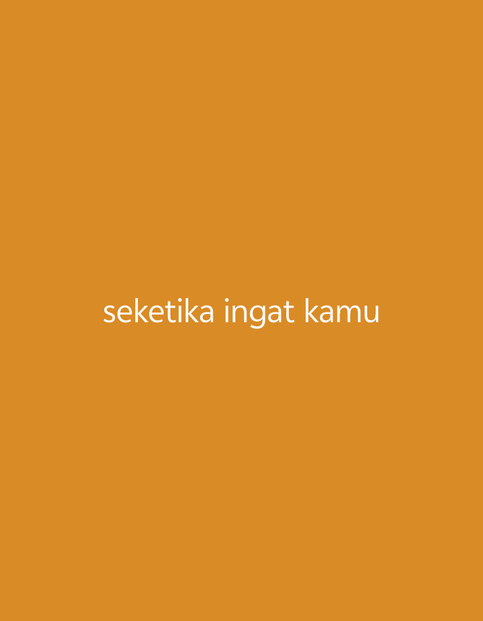 The image is a close-up, eye-level shot of text that reads "seketika ingat kamu". The text is rendered in white, sans-serif font against a solid, warm orange background. The background has a subtle gradient, appearing slightly lighter towards the bottom. The text is horizontally centered in the frame and occupies the lower half of the image. There are no people, objects, or environmental elements visible beyond the text and the background. The image was captured in South Tangerang, Indonesia.