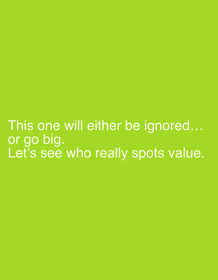 The image is a solid light green background with white text at the bottom that reads "This one will either be ignored... or go big. Let's see who really spots value." There is no other discernible content. The image does not show the location of Brestnik, Bulgaria, or any information related to the city.