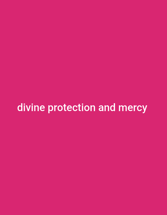 The image displays the text "divine protection and mercy" in white, sans-serif font against a vibrant pink background. The text is centered horizontally and located in the lower portion of the image. There are no discernible elements of a city, Gboko, Nigeria, or any other environmental or contextual details present in the image.