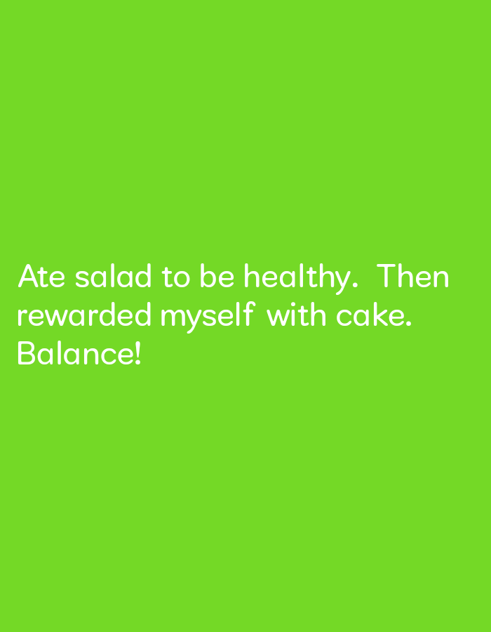 The image is a solid green background with the text "Ate salad to be healthy. Then rewarded myself with cake. Balance!" in white sans-serif font. The coordinates provided (latitude: 17.809, longitude: 83.198) correspond to a location in Visakhapatnam, India.