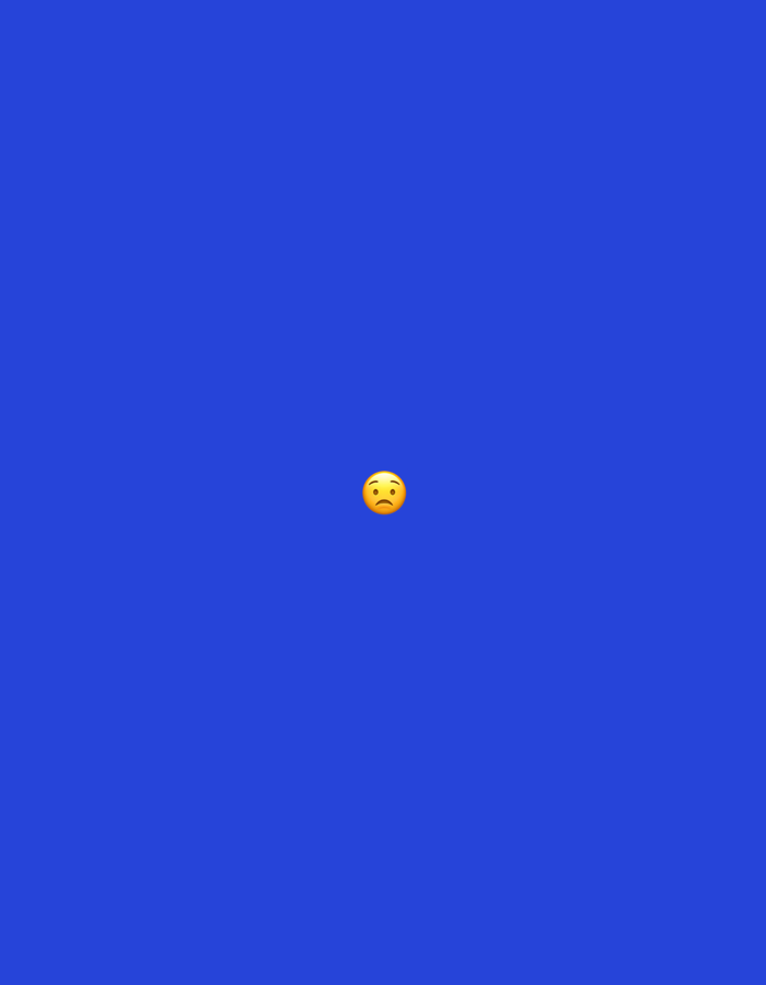 This media file is a simple, plain image with a solid blue background. Centered in the image is a yellow emoji depicting a frowning face. The emoji has slightly downturned eyebrows and a small, downturned mouth, conveying a sense of sadness or disappointment. The background is a vibrant, solid blue, without any discernible features, textures, or other elements. The image is minimal and focuses solely on the sad emoji against the stark blue backdrop. There is no visible text, and the scene provides no specific location cues, time of day, or weather information beyond the solid blue color. The emotion conveyed is clearly sadness or displeasure through the emoji's expression.