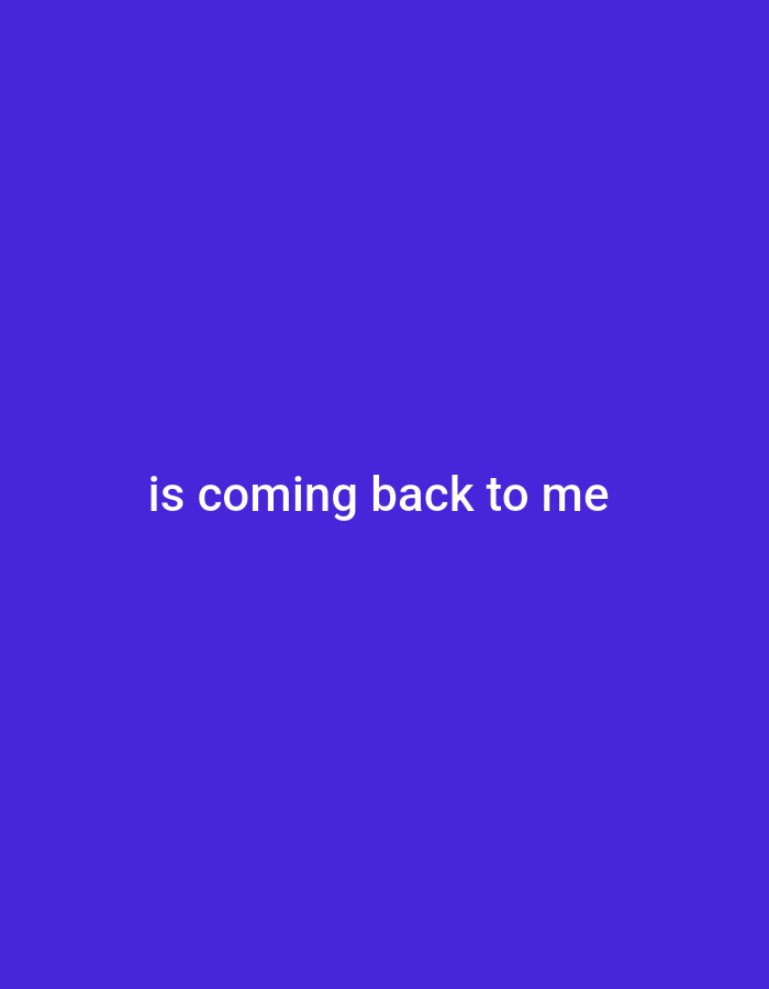 The image is a solid, deep purple background with white text centered horizontally and vertically. The text reads "is coming back to me". There are no people, objects, or any other discernible elements present in the image. The context of Gboko, Nigeria, is not evident in the visual information provided.
