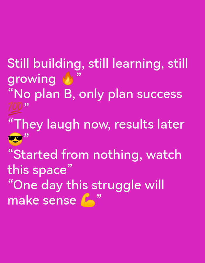 The image is a close-up shot of text overlaid on a vibrant pink background. The text, written in white, appears to be a motivational quote. The quote is divided into several lines, each containing a phrase or sentence. Some lines are accompanied by emojis: a fire emoji next to "growing," a "100" emoji with an underline next to "success," sunglasses emoji next to "later," and a flexed bicep emoji next to "make sense." The text mentions building, learning, growing, success, laughter, results, starting from nothing, and struggles. The image does not depict any recognizable landmarks or features of Ikorodu, Nigeria, nor does it contain any people or specific actions taking place within a physical environment.