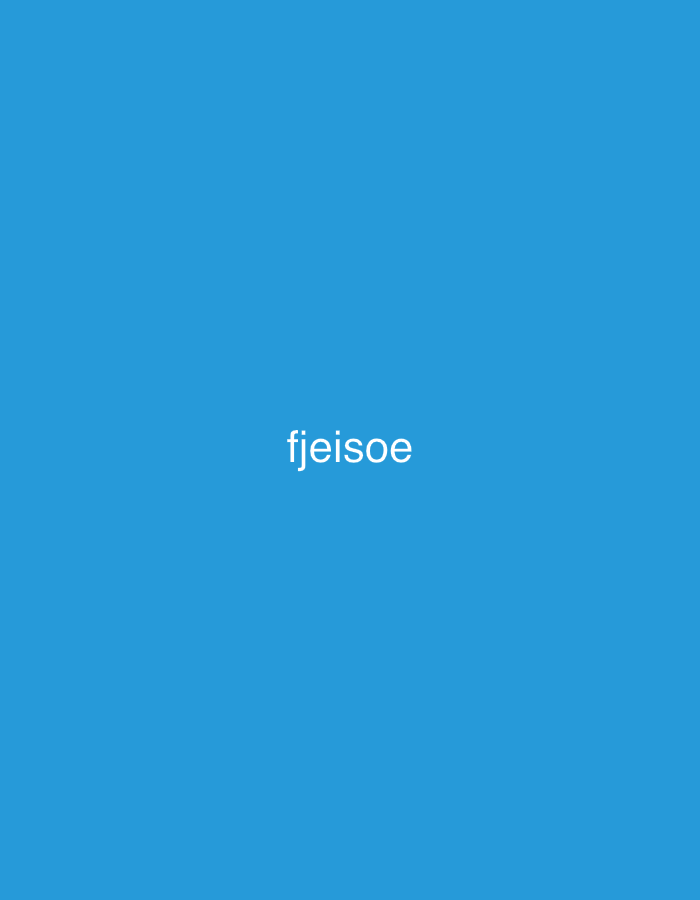 A light blue background has the white text "fjeisoe" in the center. The location is not discernible from the image.
