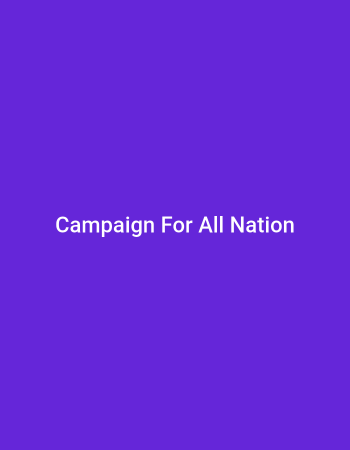 A purple background fills the entire frame. In the center, white text reads "Campaign For All Nation". There are no other objects, people, or environmental details visible in the image. There is no information within the image that can be used to determine its location in Jalingo, Nigeria.