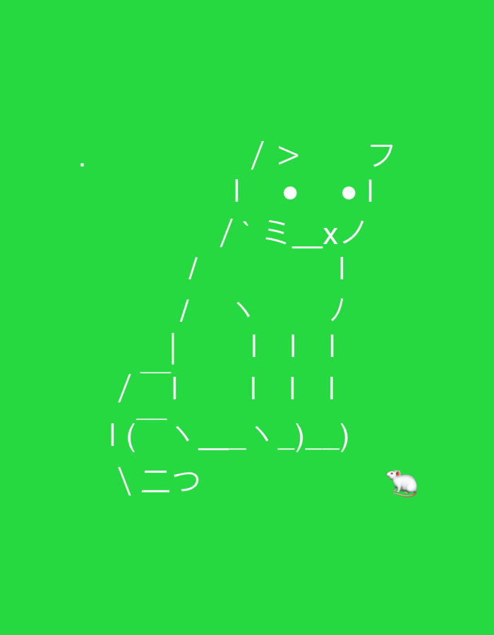 The image features a digital artwork depicting an ASCII art cat and a small mouse emoji against a solid, bright green background. The cat, rendered in white text characters, occupies the central left portion of the frame, appearing to be in a seated or poised position. Its head incorporates characters such as `/>` for ears, two white dots for eyes, `γ` and `_x` for its nose and mouth area, and a Japanese Katakana character `γ` on its upper right. The body and legs are formed by various vertical and diagonal lines, `|`, `/`, `\`, `_`, and curved parentheses `(`. Near the bottom of the cat's form are the Japanese Hiragana characters `γ«γ£`.
To the right of the ASCII cat, a small, photorealistic white mouse emoji is visible. The mouse is depicted in a naturalistic style with pink ears and a tail, contrasting with the stylized, text-based cat. The arrangement suggests an interaction, with the cat seemingly observing the mouse. The vibrant green background is entirely plain and devoid of any other elements, creating an abstract and uncluttered setting. No specific time of day, weather conditions, or environmental cues are present within the image itself. The overall impression is one of playful juxtaposition between digital text art and a realistic emoji, implying a simple, charming narrative.
