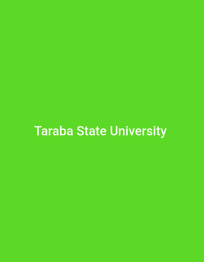 The image is a solid, vibrant green background with white text in the center. The text reads "Taraba State University". The image does not depict any specific location in Jauro Yinu, Nigeria, nor does it contain any people, subjects, objects, or actions. It is a purely text-based graphic on a plain colored background.